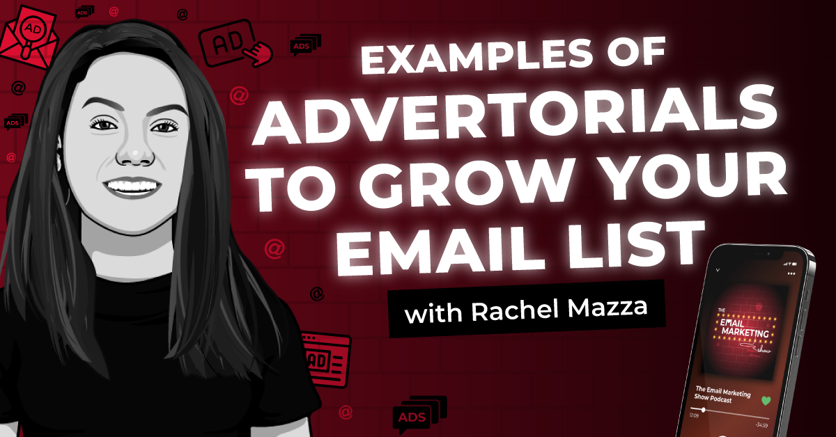 Examples Of Advertorials To Grow your Email List With Rachel Mazza