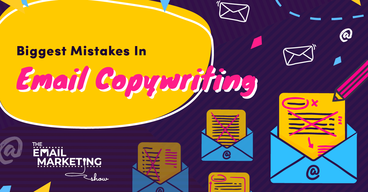 Email marketing copywriting mistakes