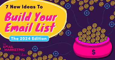Ideas To Build Your Email List